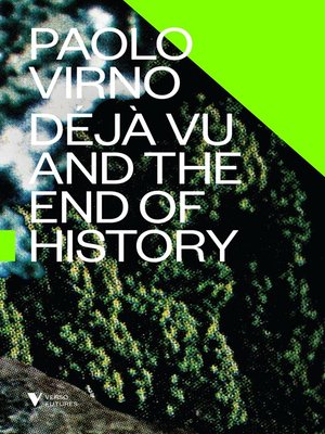 cover image of Deja Vu and the End of History
